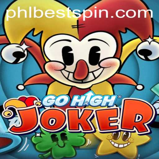 Discover the Thrill of GoHighJoker: The PHL BEST Gaming Experience